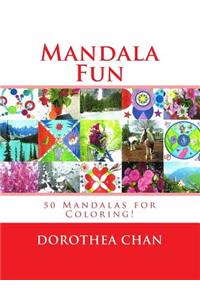 Mandala Fun: 50 Mandalas for Coloring!