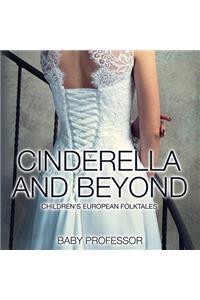 Cinderella and Beyond Children's European Folktales