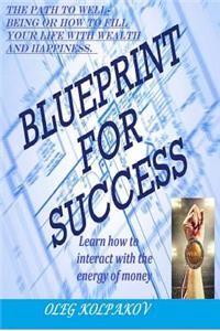 Blueprint for Success