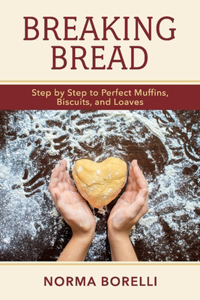 Breaking Bread