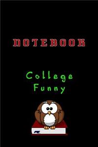 Notebook College Funny