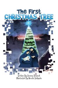 The First Christmas Tree