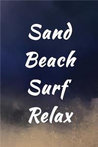 Sand Beach Surf Relax