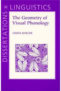 The Geometry of Visual Phonology