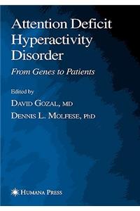 Attention Deficit Hyperactivity Disorder