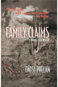 Family Claims: A Pinnacle Peak Mystery