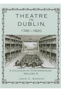 Theatre in Dublin, 1745–1820