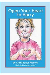 Open Your Heart to Harry