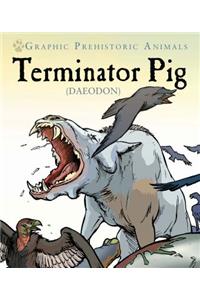 Terminator Pig