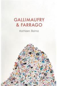 Gallimaufry & Farrago