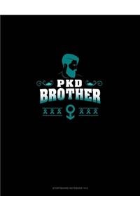 PKD Brother