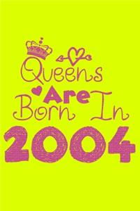 Queens Are Born In 2004 Notebook