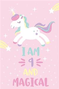 I Am 9 And Magical