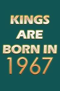 Kings Are Born In 1967 Notebook