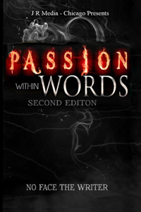 Passion Within Words