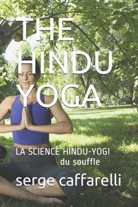 The Hindu Yoga