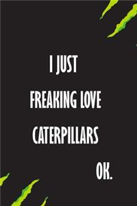 I Just Freaking Love Camels Ok