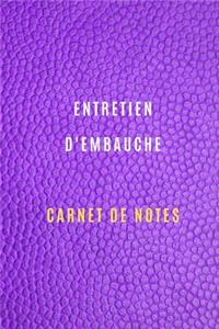 Carnet de notes d'entretien d'embauche pour noter et garder la traçabilité de vos entretiens d'embauche, la préparation, informations sur l'entreprise