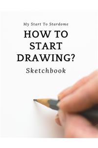 How to start drawing?