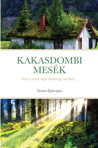Kakasdombi Mesék