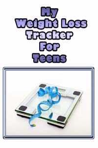 My Weight Loss Tracker for Teens