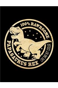 Papasaurus Rex
