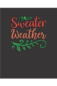 Sweater Weather