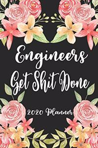 Engineers Get Shit Done 2020 Planner