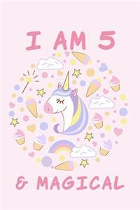 I am 5 & Magical