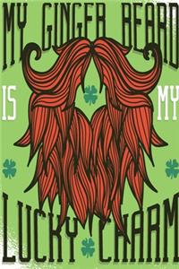 My Ginger Beard is my Lucky Charm