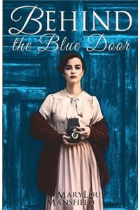 Behind the Blue Door