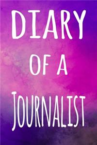 Diary of a Journalist