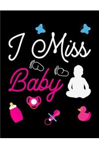 I Miss Baby