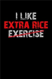I Like Extra Rice Exercise