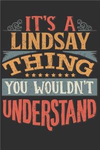 It's A Lindsay Thing You Wouldn't Understand