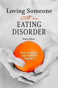 Loving Someone with an Eating Disorder