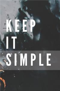 Keep It Simple Notebook