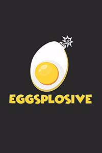 Eggsplosive