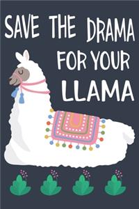 Save the drama for your llama