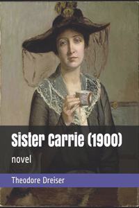 Sister Carrie (1900)