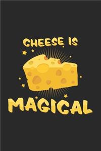 Cheese is magical