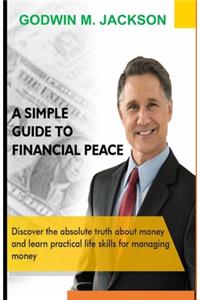 A Simple Guide to Financial Peace