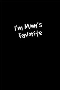 I'm Mom's Favorite