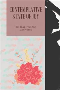 Contemplative State Of Joy