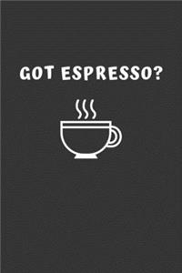 Got Espresso?