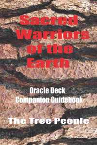 Sacred Warriors of the Earth