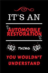 It's An Automobile Restoration You Wouldn't Understand