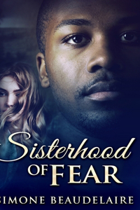 Sisterhood Of Fear