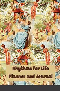Rhythms for Life Planner and Journal