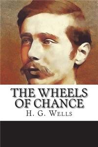 The Wheels of Chance